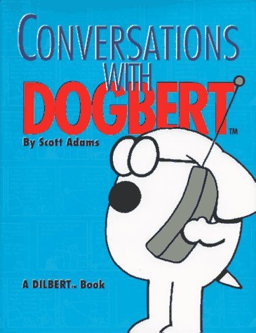 Scott Adams/Conversations With Dogbert@A Dilbert Book