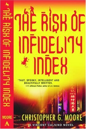 Christopher G. Moore/Risk Of Infidelity Index,The