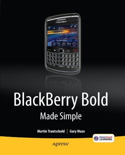 Gary Mazo/Blackberry Bold Made Simple@ For the Blackberry Bold 9700 Series