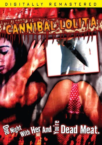 Cannibal Lolita/Cannibal Lolita@Nr