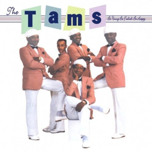 Tams/Be Young Be Foolish Be Happy