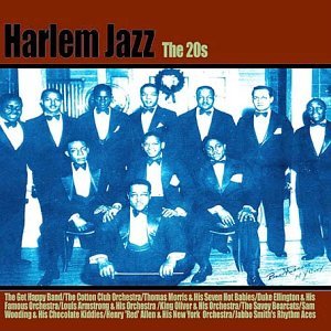 Harlem Jazz: The 20's/Harlem Jazz: The 20's