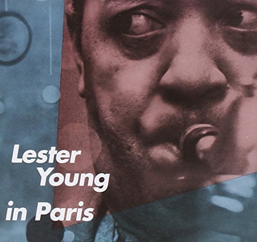 Lester Young/Lester Young In Paris@Import-Esp@5 Bonus Tracks/Incl. Booklet