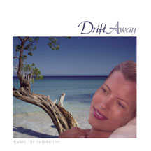 Drift Away-Music For Relaxatio/Drift Away-Music For Relaxatio