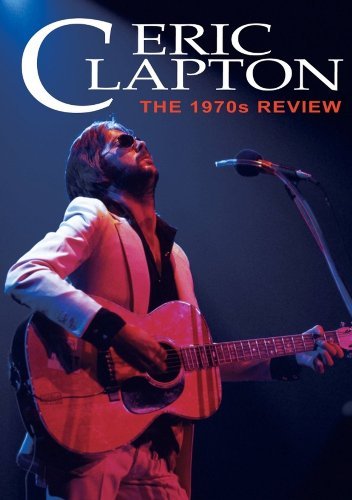 Eric Clapton/1970s Review@Nr