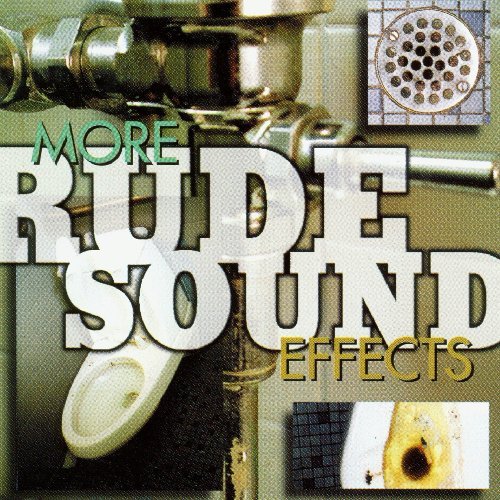 Sound Effects/More Rude Sound Effects