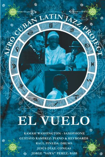 Afro Cuban Latin Jazz Project:/El Vuelo: Afro Cuban Latin Jaz