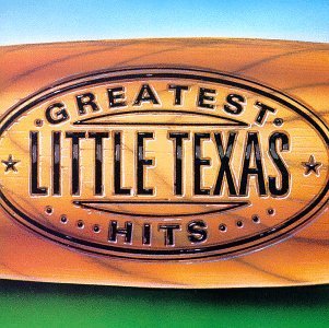 Little Texas Greatest Hits 