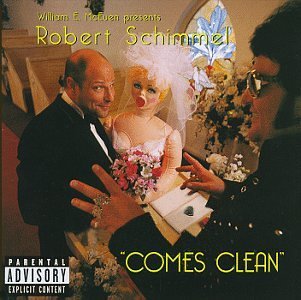 Robert Schimmel Robert Schimmel Comes Clean Explicit Version 