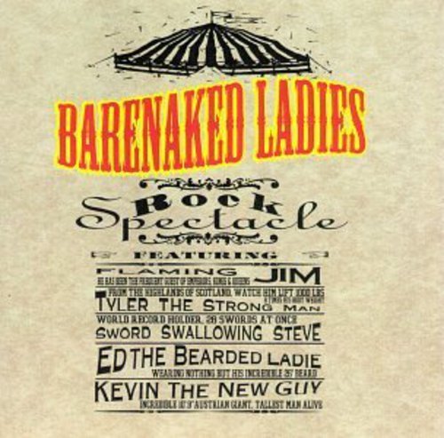 Barenaked Ladies Rock Spectacle Manufactured On Demand 