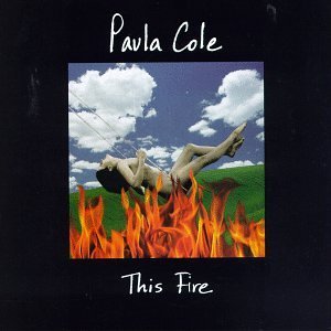 Paula Cole/This Fire