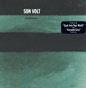 Son Volt/Straightaways
