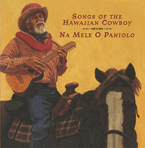 Na Mele O Paniolo (Songs Of/Na Mele O Paniolo (Songs Of Th@Cd-R@Casstevens/Miskulin/Kiho-Alo