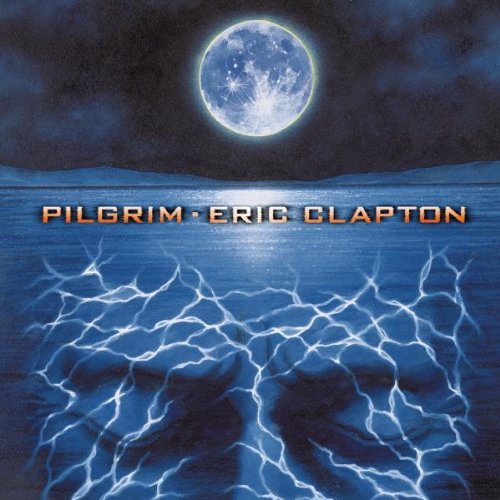 Eric Clapton Pilgrim 