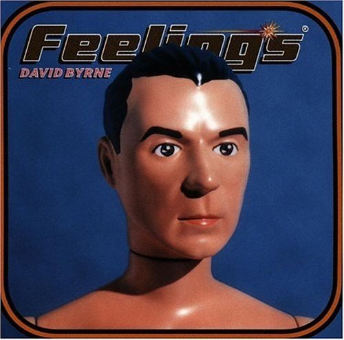 David Byrne/Feelings@Cole/Campbell/Saunders/Hess
