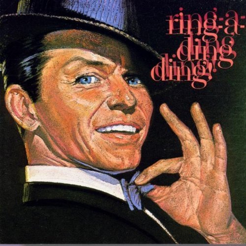 Frank Sinatra/Ring-A-Ding Ding!@Remastered