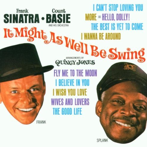Frank Sinatra/It Might As Well Be Swing@Remastered