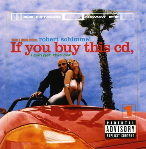 Robert Schimmel If You Buy This CD I Can Get T Explicit Version 