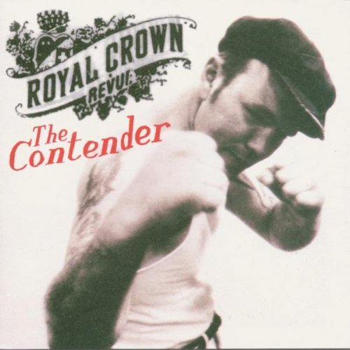 Royal Crown Revue Contender 