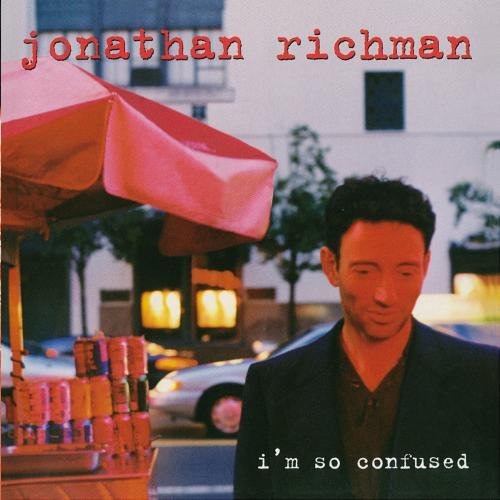 Jonathan Richman I'm So Confused CD R 