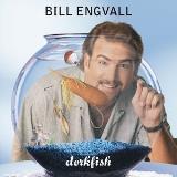 Bill Engvall Dorkfish 