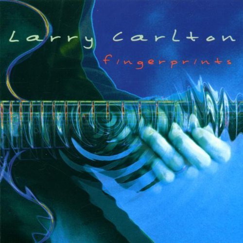 Larry Carlton/Fingerprints