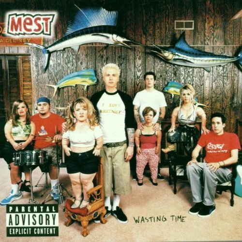 Mest/Wasting Time@Clean Version