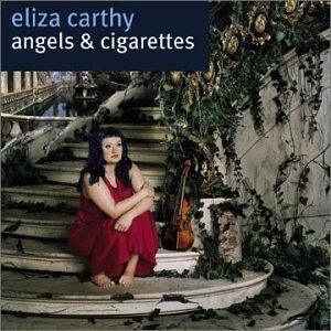 Eliza Carthy Angels & Cigarettes 