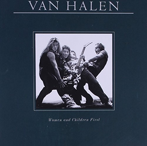 Van Halen/Women & Children First@Remastered@Women & Children First