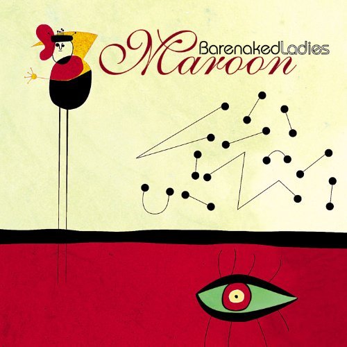Barenaked Ladies/Maroon@Incl. Bonus Track