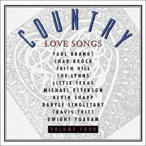 Country Love Songs/Vol. 4-Country Love Songs@Peterson/Little Texas/Brock@Country Love Songs