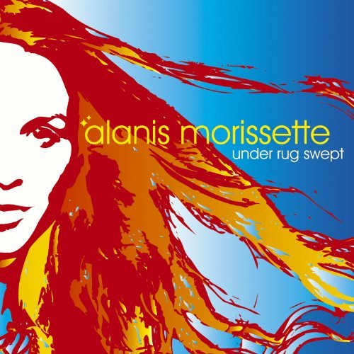 Alanis Morissette/Under Rug Swept