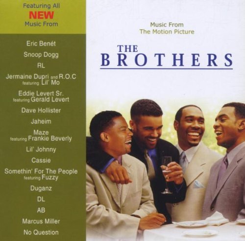 Brothers/Soundtrack@Snoop Dogg/Benet/Levert/Ab@Cassie/Mos Def/Hollister