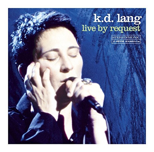 K.D. Lang/Live By Request