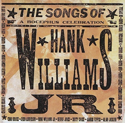 Songs Of Hank Williams Jr.-Boc/Songs Of Hank Williams Jr.-Boc@Shelton/Gentry/Trick Pony@Lawrence/Brock/Drake/Tippin
