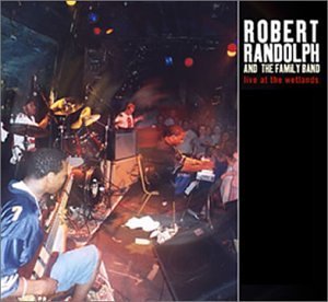 Robert & The Family B Randolph/Live At The Wetlands