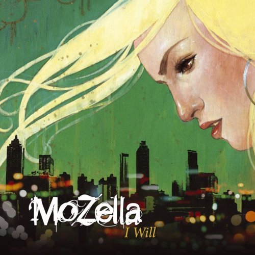 Mozella/I Will