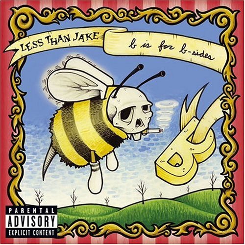 Less Than Jake/B Is For B Side@Explicit Version