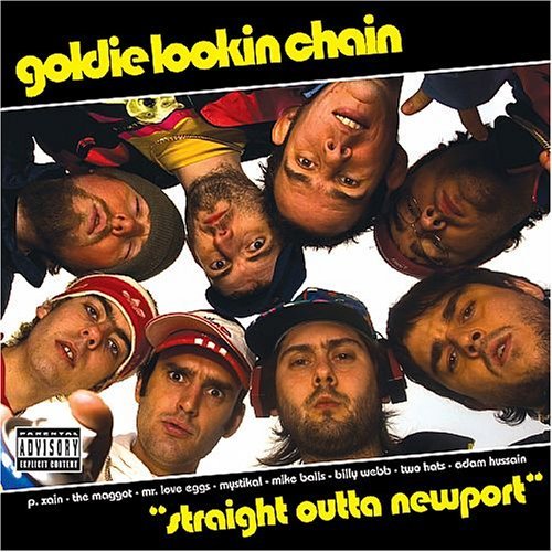 Goldie Lookin Chain/Straight Outta Newport@Explicit Version