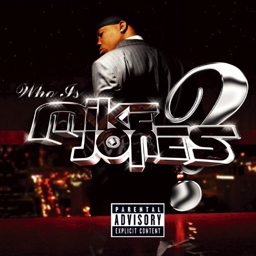 Mike Jones/Who Is Mike Jones?@Explicit Version