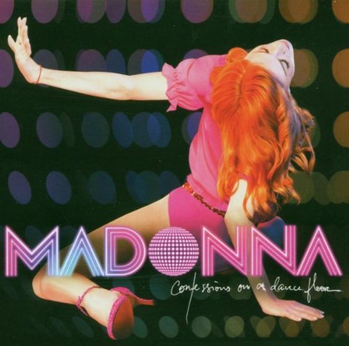 Madonna/Confessions On A Dance Floor