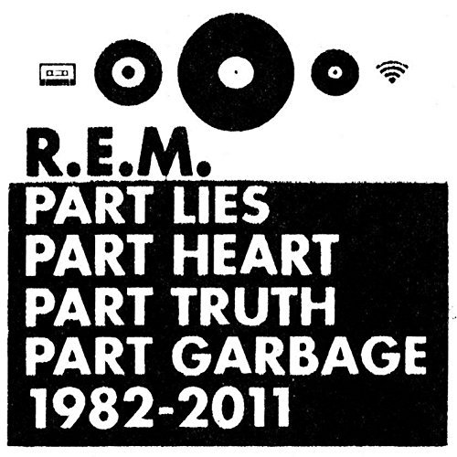 R.E.M./Part Lies Part Heart Part Trut
