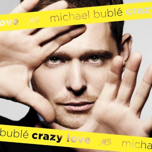 Michael Bublé/Crazy Love
