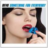 Devo Something For Everybody 