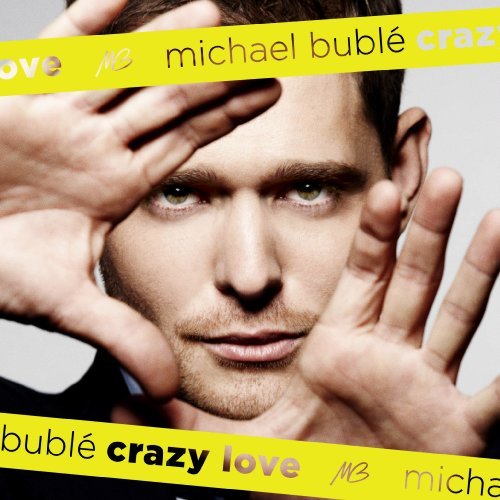 Michael Buble/Crazy Love