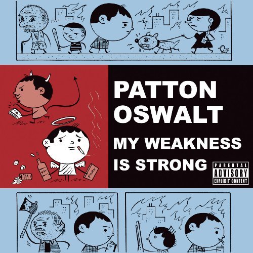 Patton Oswalt My Weakness Is Strong Explicit Version Incl. DVD 