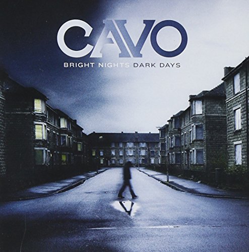 Cavo/Bright Nights Dark Days