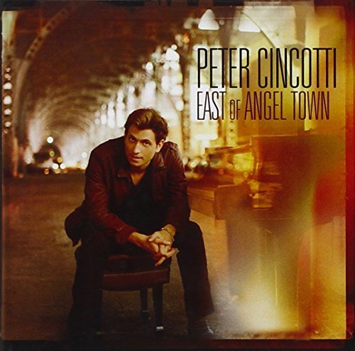 Peter Cincotti East Of Angel Town 