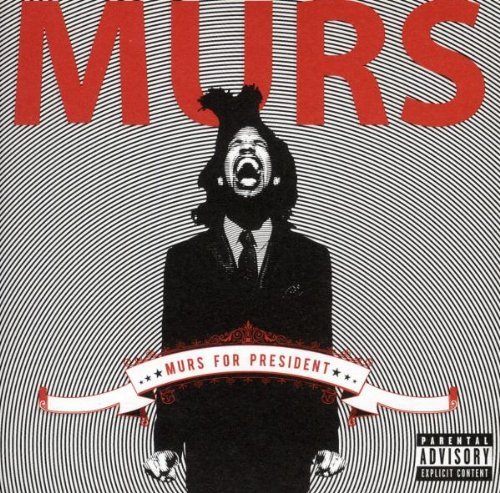 Murs/Murs For President@Explicit Version