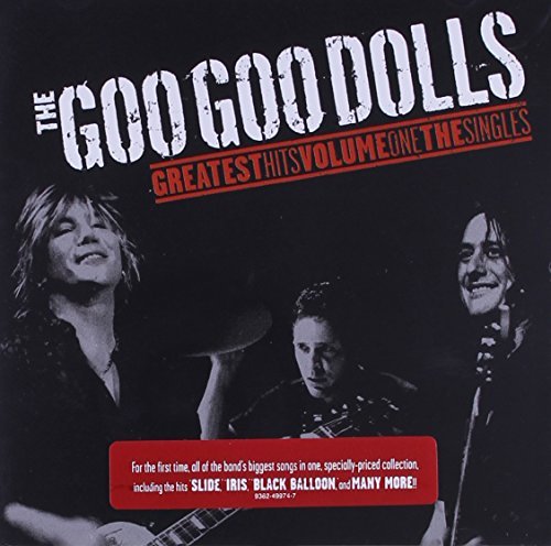 Goo Goo Dolls/Vol. 1-Greatest Hits
